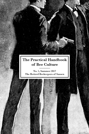 The Practical Handbook of Bee Culture